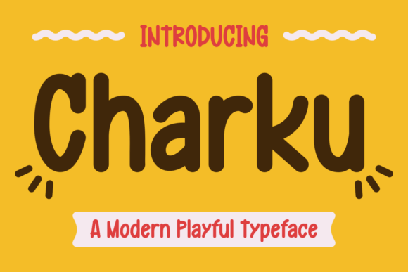 Charku: A Playful Typeface for Modern Brands
