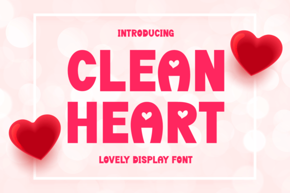 Clean Heart Font: A Warm Touch for Your Creative Projects