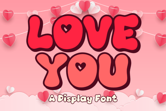 Love You: The Playful Font That Brings Heart to Your Designs