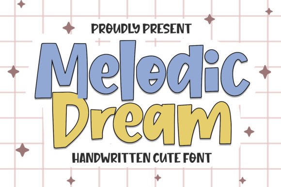 Melodic Dream: The Handwritten Font with a Playful Soul