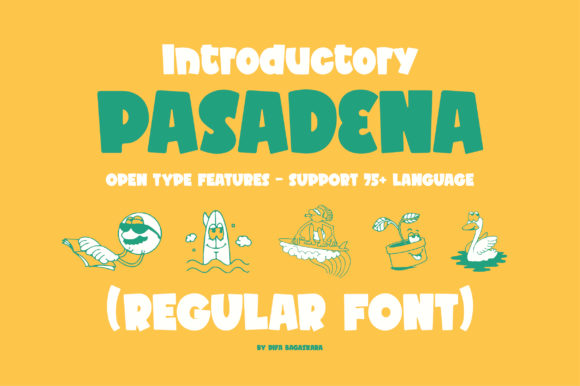 Pasadena: A Display Font with Playful Character