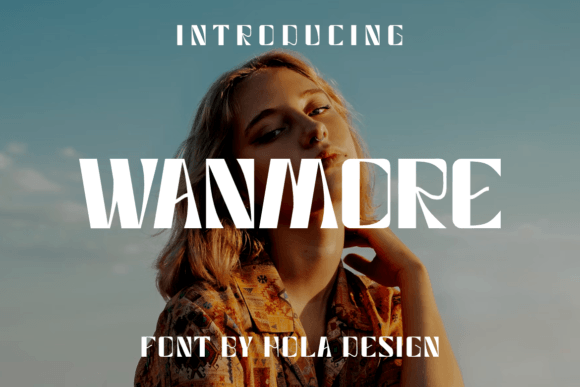 Wanmore: The Indie Display Font with Urban Edge